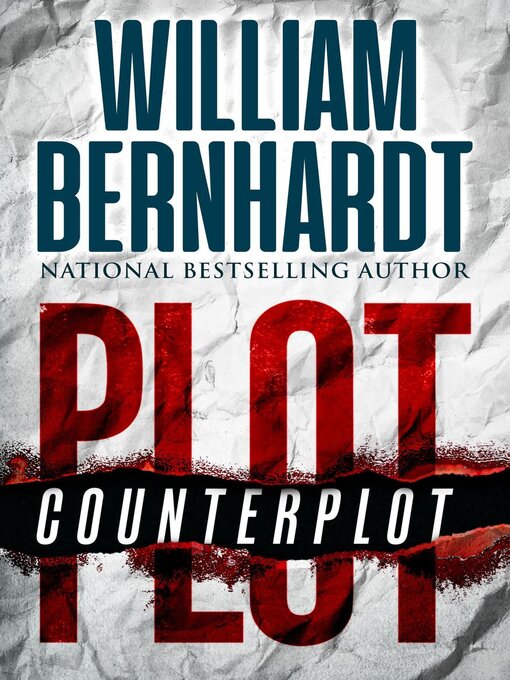 Title details for Plot/Counterplot by WILLIAM BERNHARDT - Available